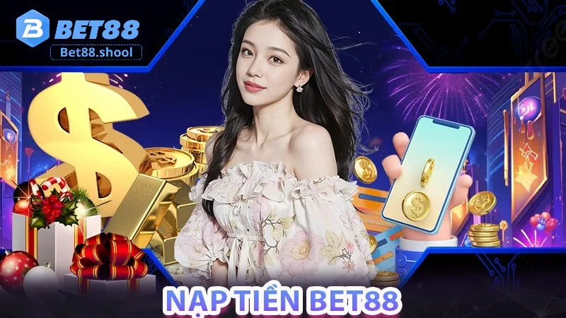 Vì Sao Nạp Tiền Bet88 Là Bước Quan Trọng Để Tham Gia Cá Cược?